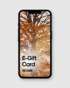 True ClassicTrue Classic E-Gift Card